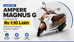 Ampere Magnus G Launched At Rs 1.10 Lakh, Gets New Features & Colour Option